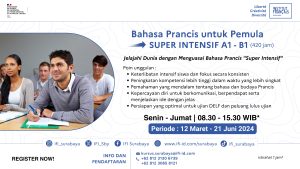 Cours Super Intensif A1 – B1 – session mars 2024 IFI Surabaya