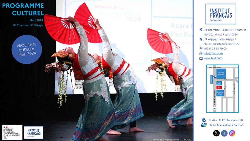 Program Budaya & Sinema IFI Jakarta Maret 2024 - Institut français ...