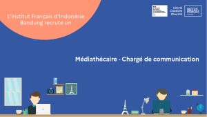 L’antenne de Bandung de l’IFI recrute un médiathécaire – chargé de communication