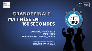 Ringkasan Presentasi Finalis “Ma Thèse en 180 secondes” (MT180) Indonesia 2025