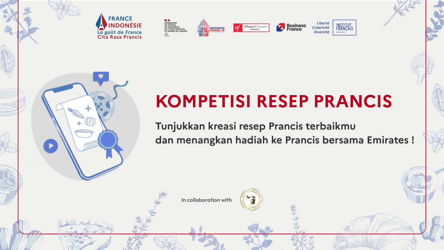 Kompetisi Resep Prancis Le goût de France – Cita Rasa Prancis 2025