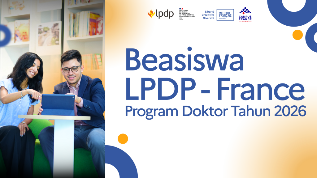 Panggilan Pendaftaran Beasiswa LPDP-France Program Doktor 2026 